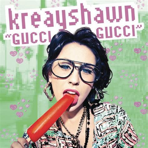 kreayshawn gucci gucci sample|Gucci louis Fendi prada.